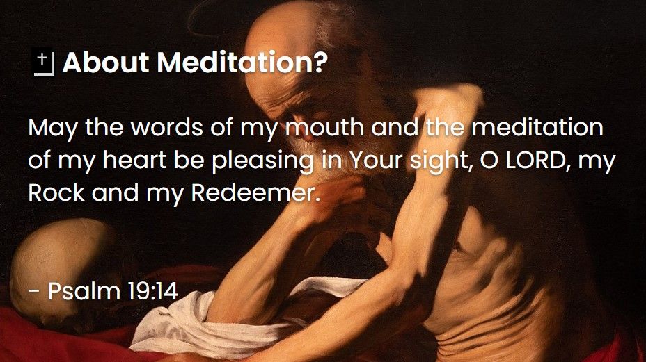 What Does The Bible Say About Meditation